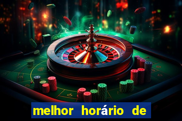 melhor horário de madrugada para jogar fortune tiger