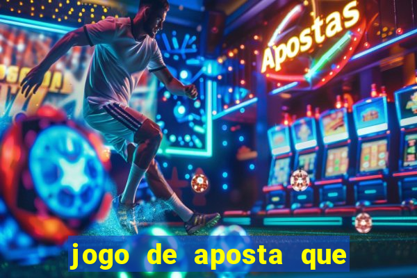 jogo de aposta que da bonus