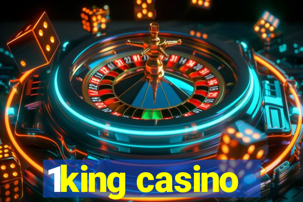 1king casino