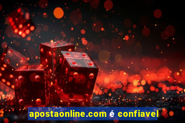 apostaonline.com é confiavel