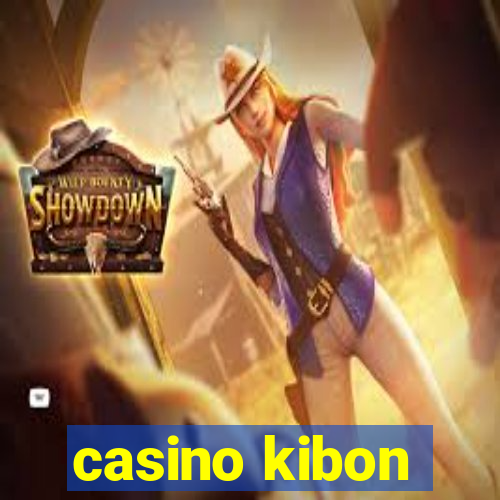 casino kibon