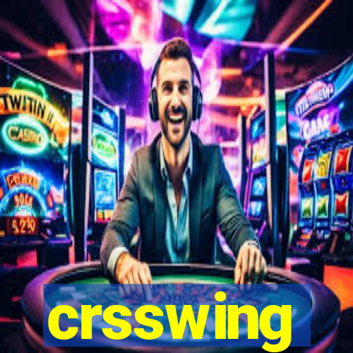 crsswing