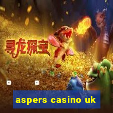 aspers casino uk