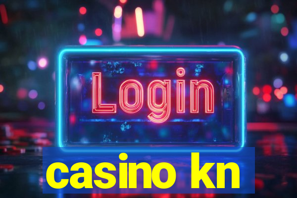 casino kn