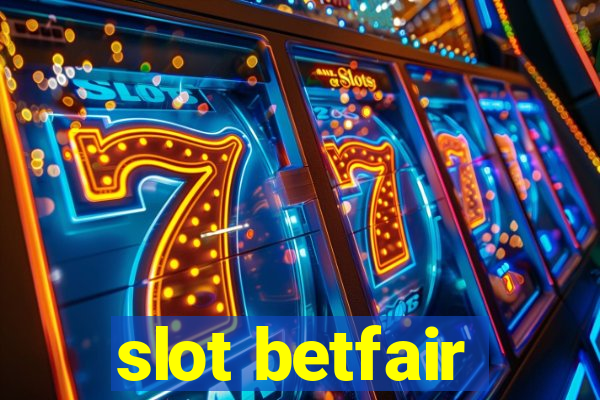 slot betfair