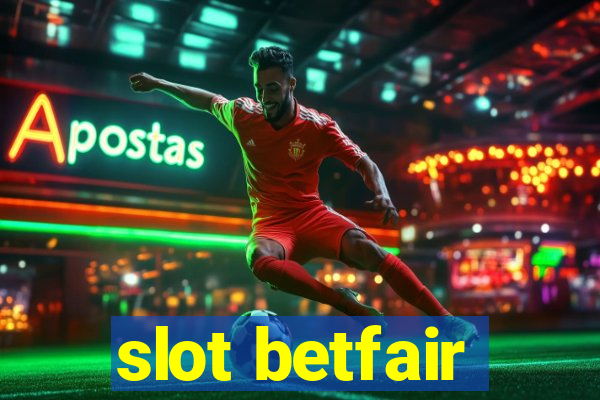 slot betfair