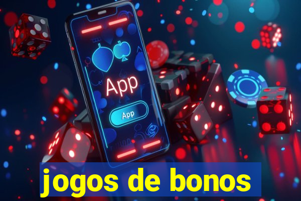 jogos de bonos