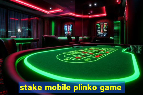 stake mobile plinko game