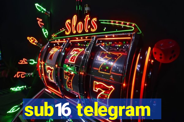 sub16 telegram