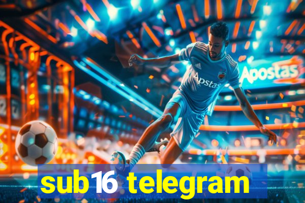 sub16 telegram