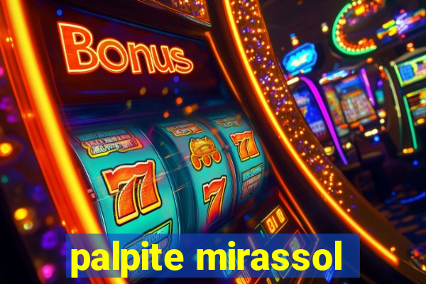 palpite mirassol