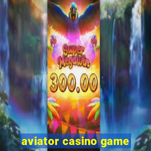 aviator casino game