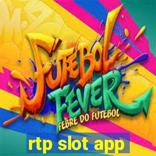 rtp slot app