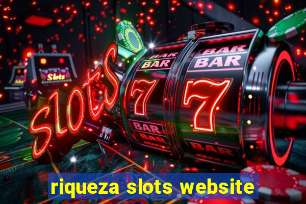 riqueza slots website