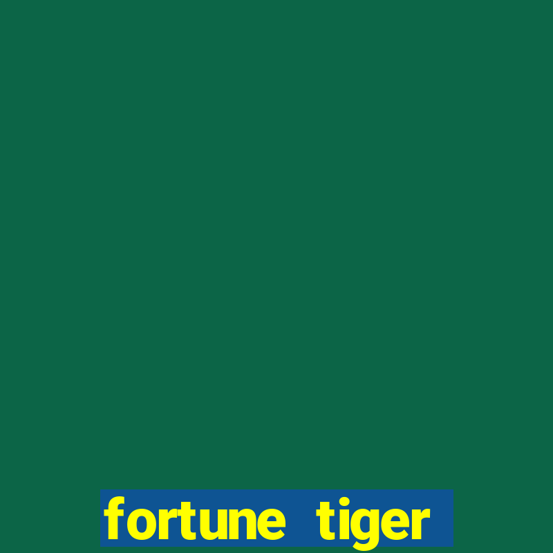 fortune tiger rodadas grátis