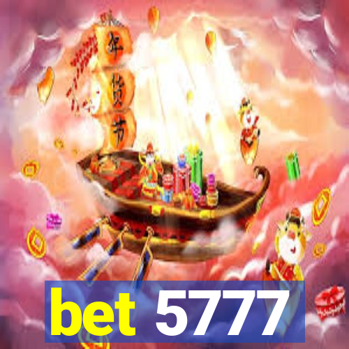 bet 5777