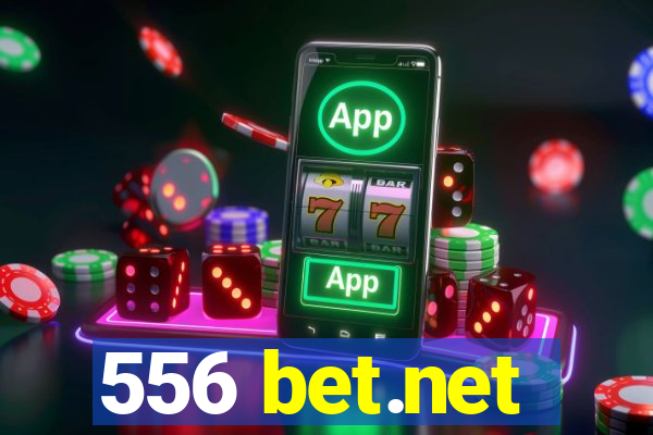 556 bet.net