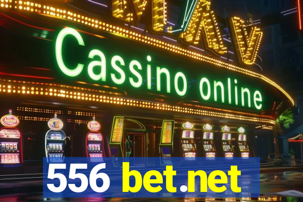 556 bet.net