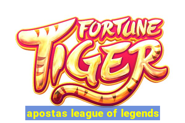 apostas league of legends