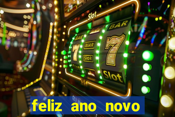 feliz ano novo amor frases curtas