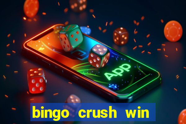 bingo crush win real money