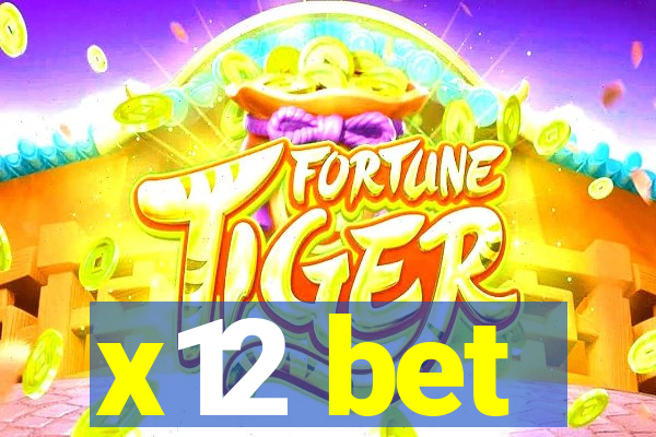 x12 bet