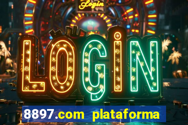 8897.com plataforma de jogos