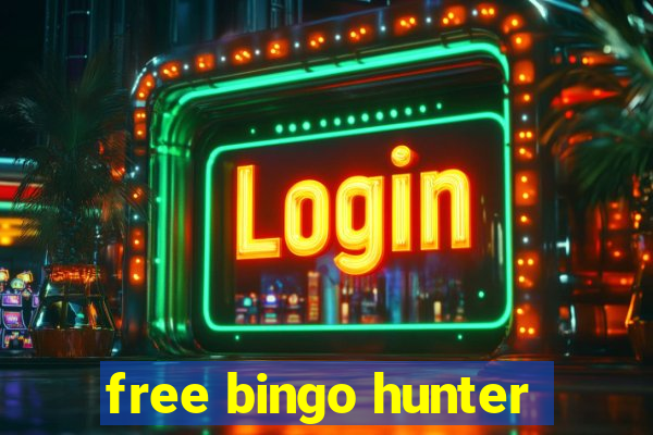 free bingo hunter