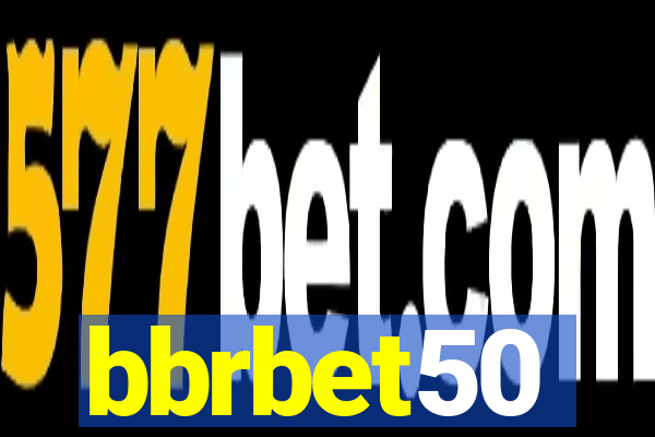 bbrbet50