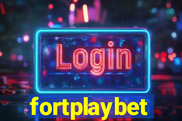 fortplaybet