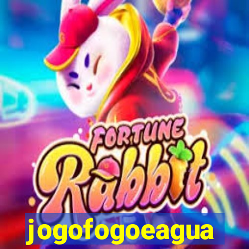 jogofogoeagua