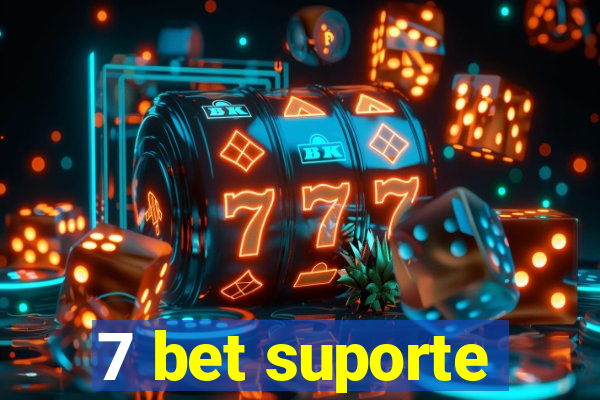 7 bet suporte