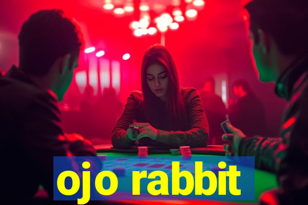 ojo rabbit