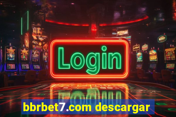 bbrbet7.com descargar