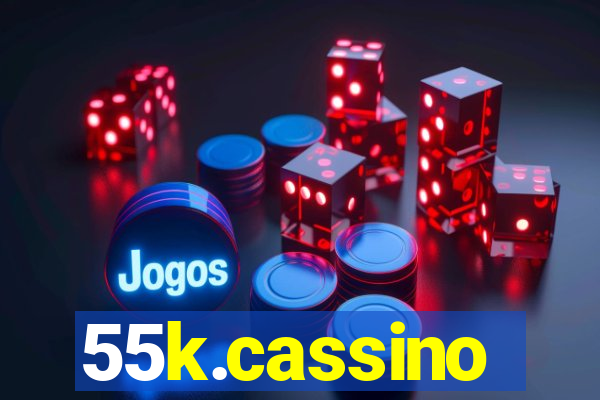 55k.cassino