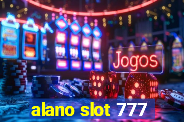 alano slot 777