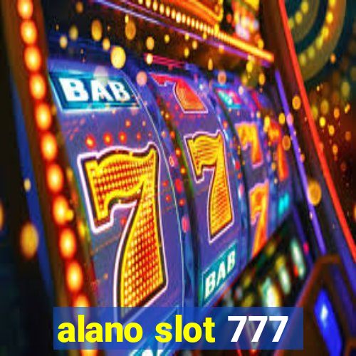 alano slot 777