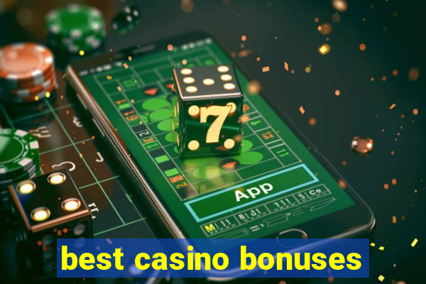 best casino bonuses