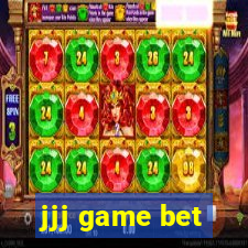 jjj game bet