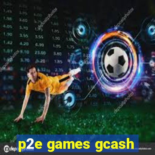 p2e games gcash