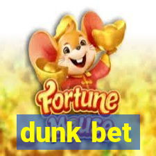 dunk bet