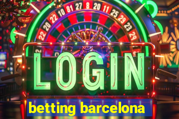 betting barcelona