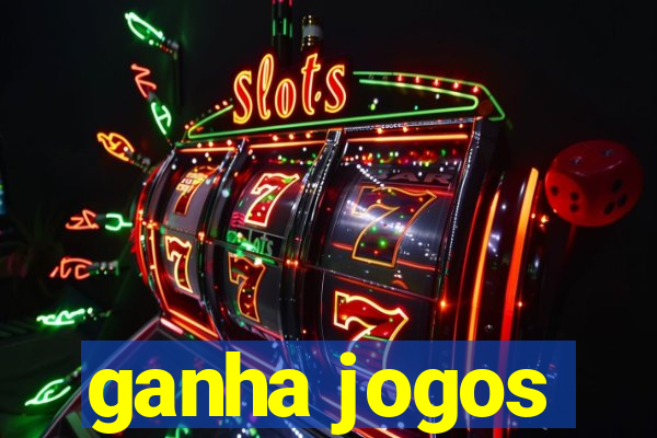 ganha jogos