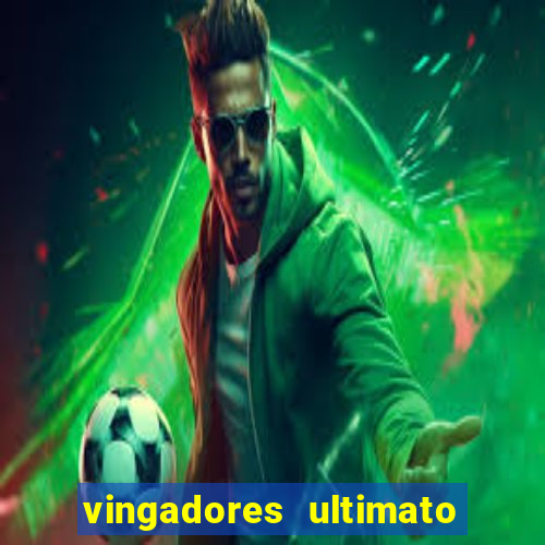 vingadores ultimato filme completo dublado gratis