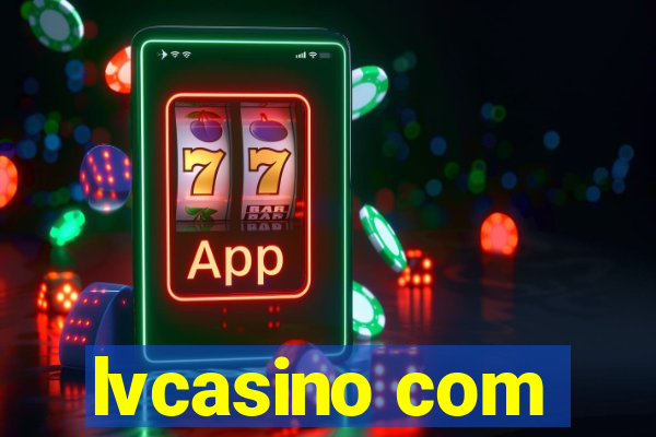 lvcasino com