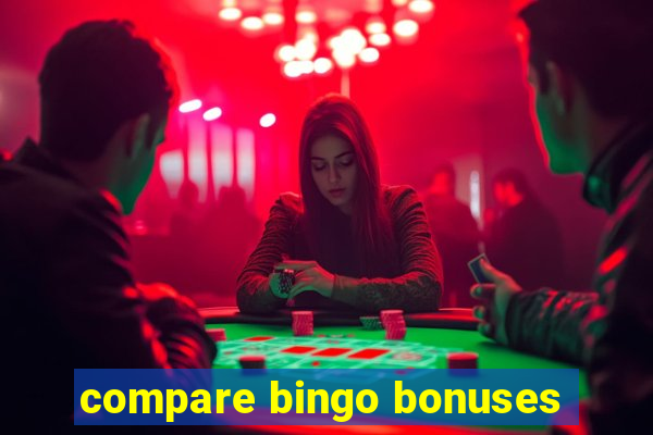 compare bingo bonuses