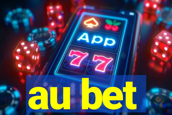 au bet