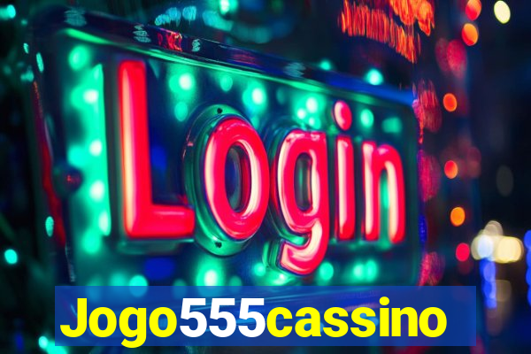 Jogo555cassino