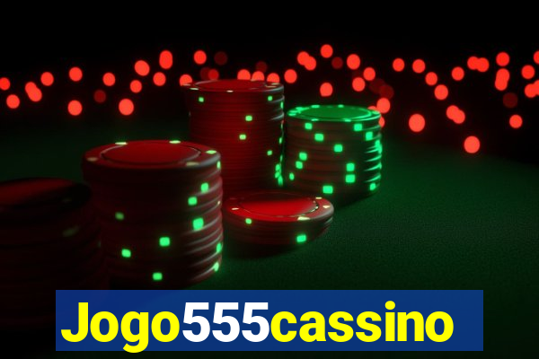 Jogo555cassino