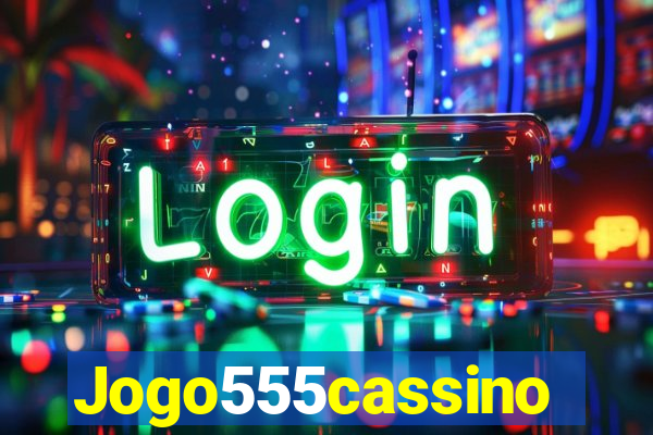 Jogo555cassino